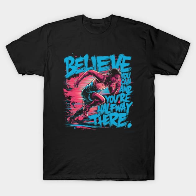 Momentum Mantra: The Power of Belief T-Shirt by WEARWORLD